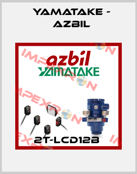 2T-LCD12B  Yamatake - Azbil