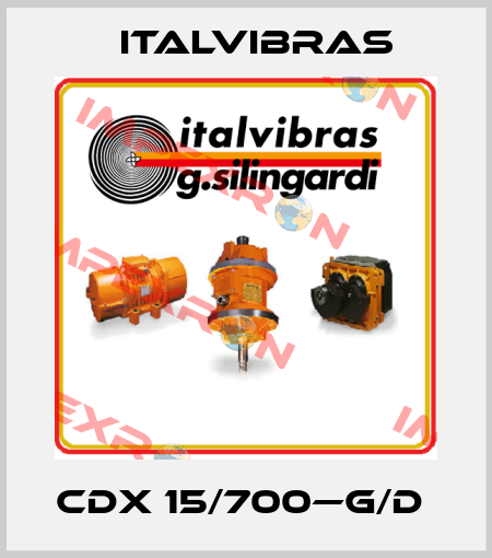 CDX 15/700—G/D  Italvibras