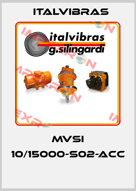 MVSI 10/15000-S02-ACC  Italvibras