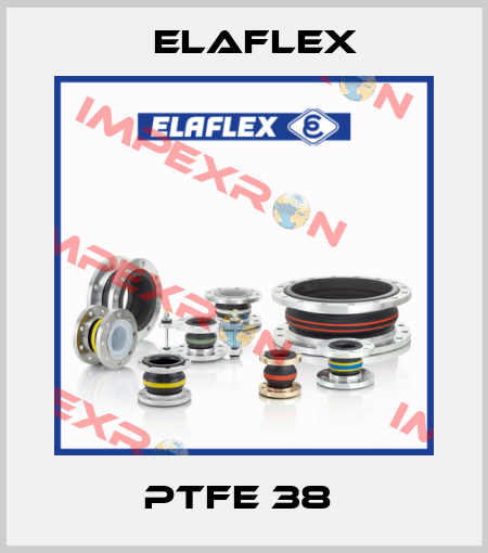 PTFE 38  Elaflex