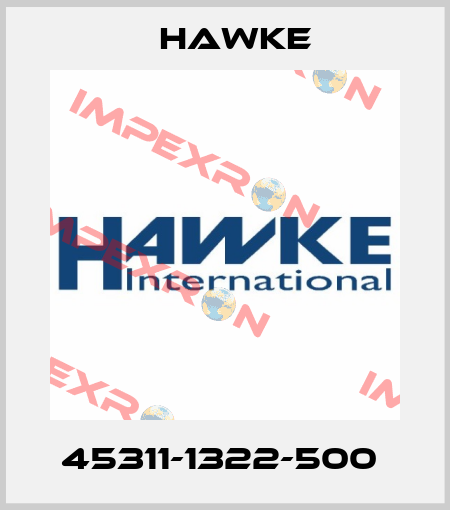 45311-1322-500  Hawke