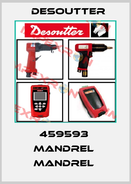 459593  MANDREL  MANDREL  Desoutter