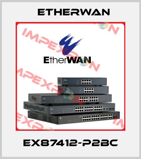 EX87412-P2BC Etherwan