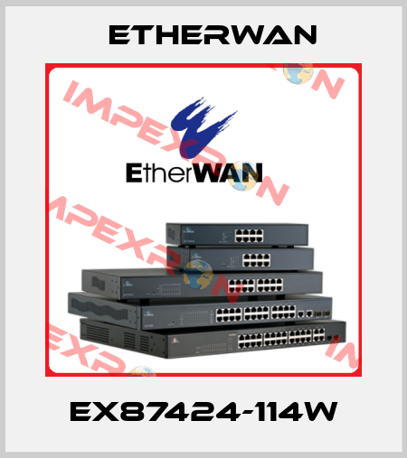 EX87424-114W Etherwan