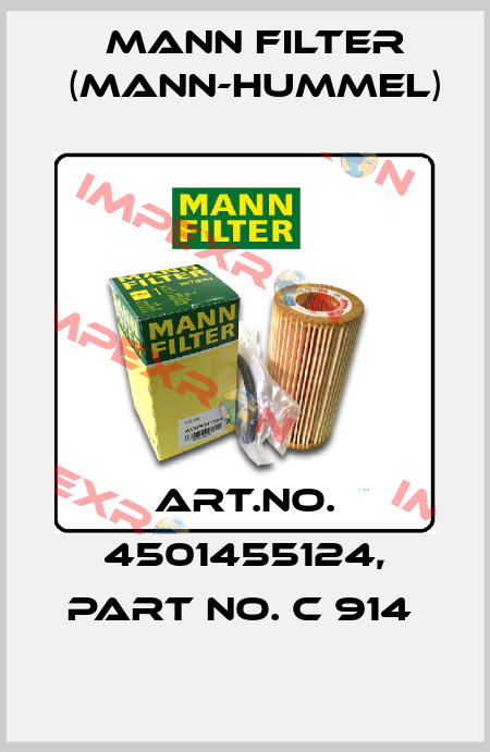 Art.No. 4501455124, Part No. C 914  Mann Filter (Mann-Hummel)