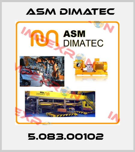 5.083.00102  Asm Dimatec