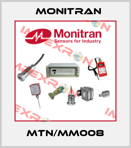 MTN/MM008 Monitran