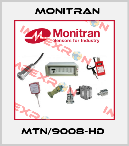 MTN/9008-HD  Monitran