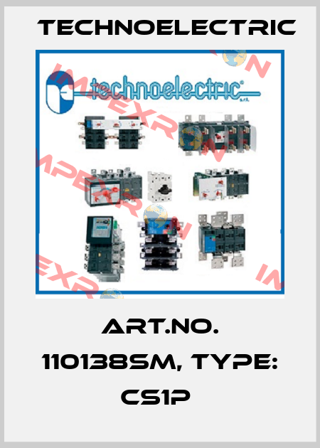 Art.No. 110138SM, Type: CS1P  Technoelectric