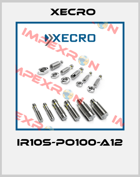 IR10S-PO100-A12  Xecro
