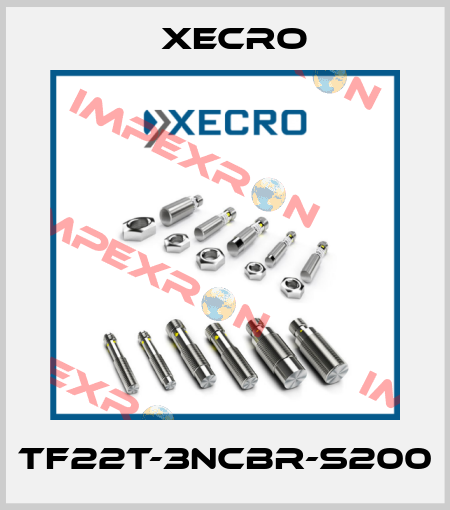 TF22T-3NCBR-S200 Xecro