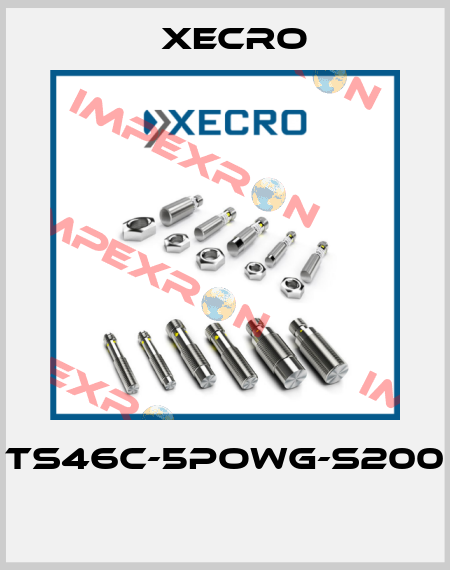 TS46C-5POWG-S200  Xecro