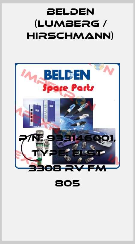 P/N: 933146001, Type: ELST 3308 RV FM 805 Belden (Lumberg / Hirschmann)