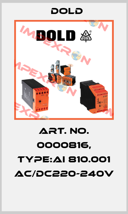 Art. No. 0000816, Type:AI 810.001 AC/DC220-240V  Dold