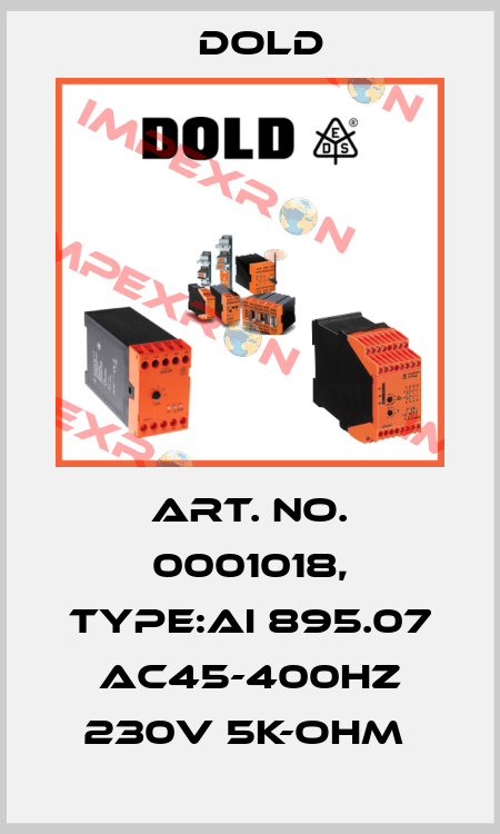 Art. No. 0001018, Type:AI 895.07 AC45-400HZ 230V 5K-OHM  Dold