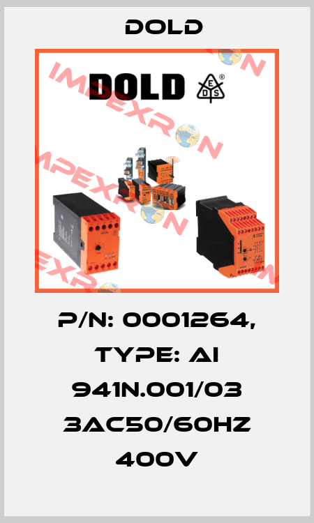 p/n: 0001264, Type: AI 941N.001/03 3AC50/60HZ 400V Dold