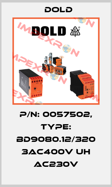 p/n: 0057502, Type: BD9080.12/320 3AC400V UH AC230V Dold