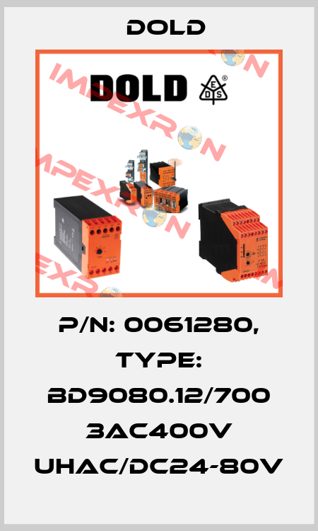 p/n: 0061280, Type: BD9080.12/700 3AC400V UHAC/DC24-80V Dold