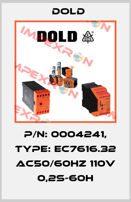 p/n: 0004241, Type: EC7616.32 AC50/60HZ 110V 0,2S-60H Dold