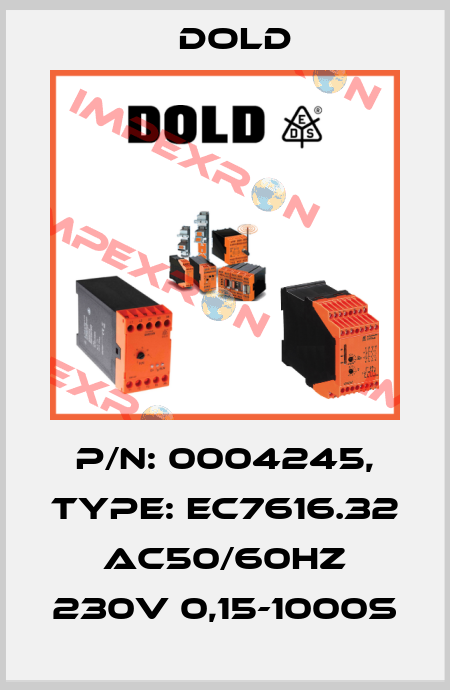 p/n: 0004245, Type: EC7616.32 AC50/60HZ 230V 0,15-1000S Dold