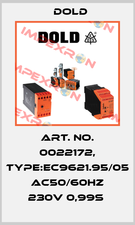 Art. No. 0022172, Type:EC9621.95/05 AC50/60HZ 230V 0,99S  Dold