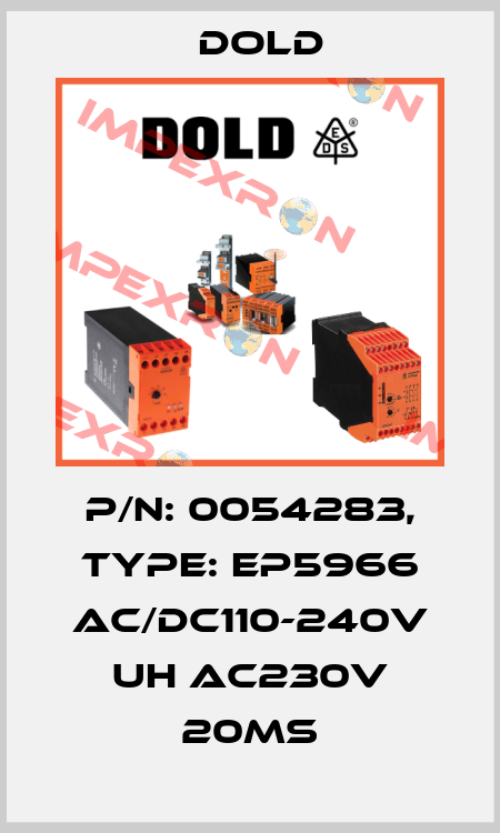 p/n: 0054283, Type: EP5966 AC/DC110-240V UH AC230V 20MS Dold