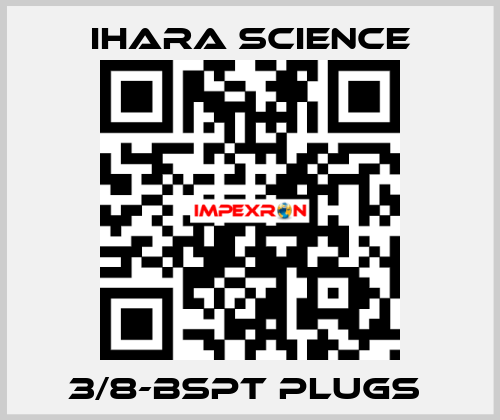 3/8-BSPT PLUGS  Ihara Science