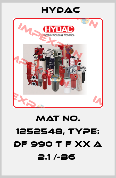 Mat No. 1252548, Type: DF 990 T F XX A 2.1 /-B6  Hydac