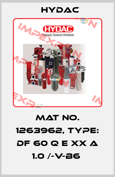 Mat No. 1263962, Type: DF 60 Q E XX A 1.0 /-V-B6  Hydac