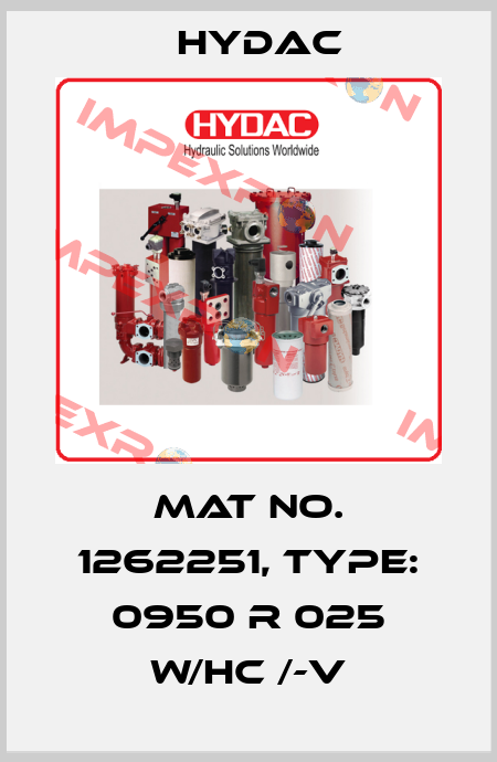 Mat No. 1262251, Type: 0950 R 025 W/HC /-V Hydac