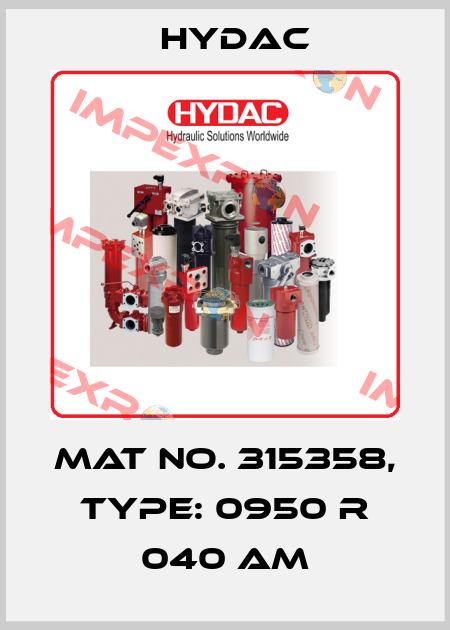 Mat No. 315358, Type: 0950 R 040 AM Hydac