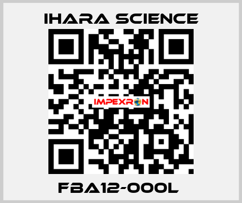 FBA12-000L  Ihara Science
