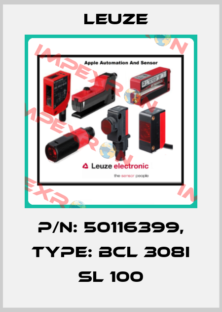 p/n: 50116399, Type: BCL 308i SL 100 Leuze