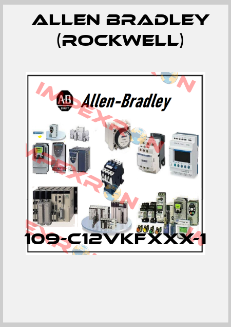 109-C12VKFXXX-1  Allen Bradley (Rockwell)
