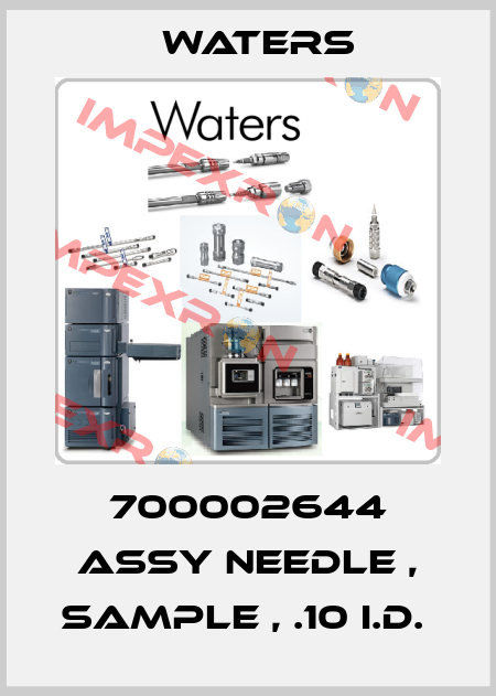 700002644 ASSY NEEDLE , SAMPLE , .10 I.D.  Waters