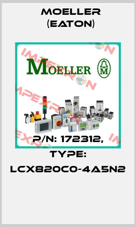 P/N: 172312, Type: LCX820C0-4A5N2  Moeller (Eaton)