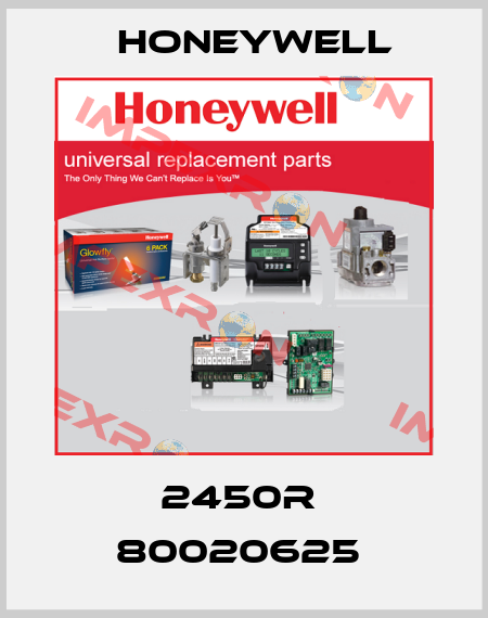 2450R  80020625  Honeywell