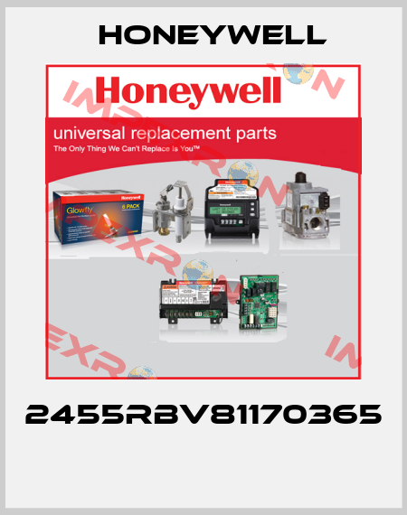 2455RBV81170365  Honeywell