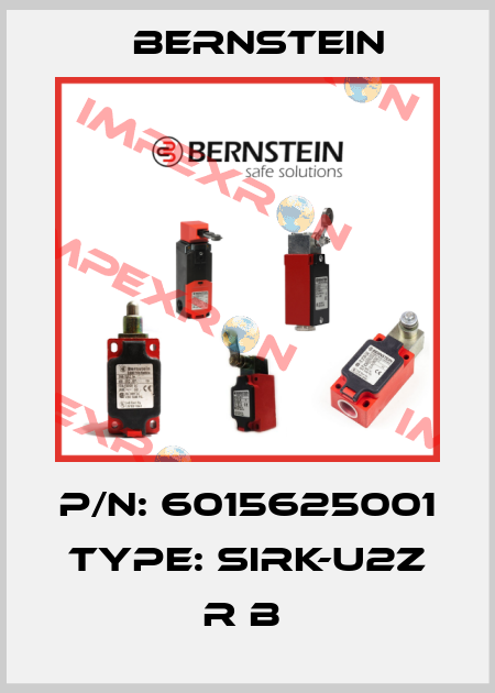 P/N: 6015625001 Type: SIRK-U2Z R B  Bernstein