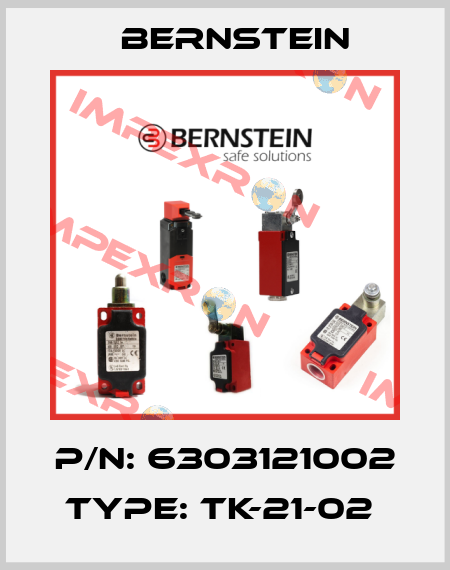 P/N: 6303121002 Type: TK-21-02  Bernstein