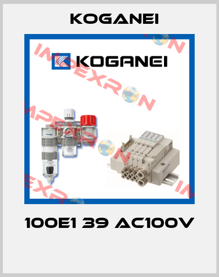 100E1 39 AC100V  Koganei