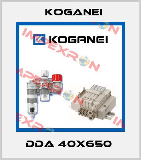 DDA 40X650  Koganei