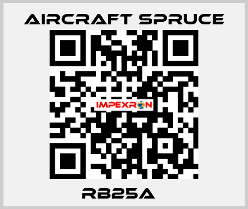 RB25A   Aircraft Spruce