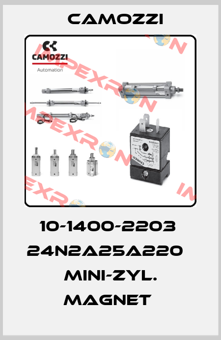 10-1400-2203  24N2A25A220   MINI-ZYL. MAGNET  Camozzi