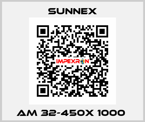 AM 32-450X 1000  Sunnex