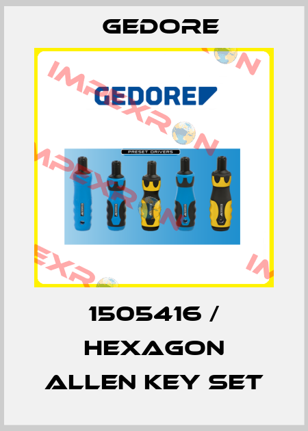 1505416 / Hexagon Allen key set Gedore
