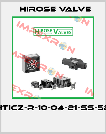 HTICZ-R-10-04-21-SS-52  Hirose Valve