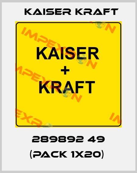 289892 49 (pack 1x20)  Kaiser Kraft