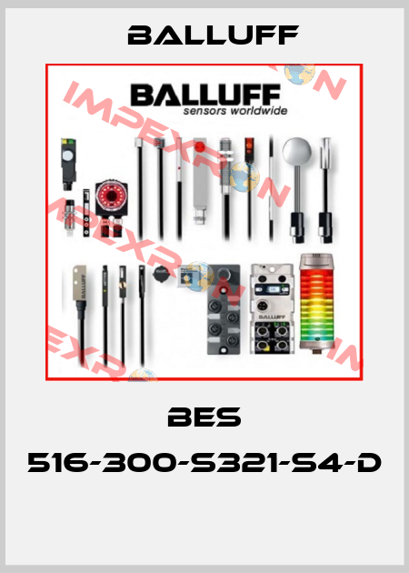 BES 516-300-S321-S4-D  Balluff