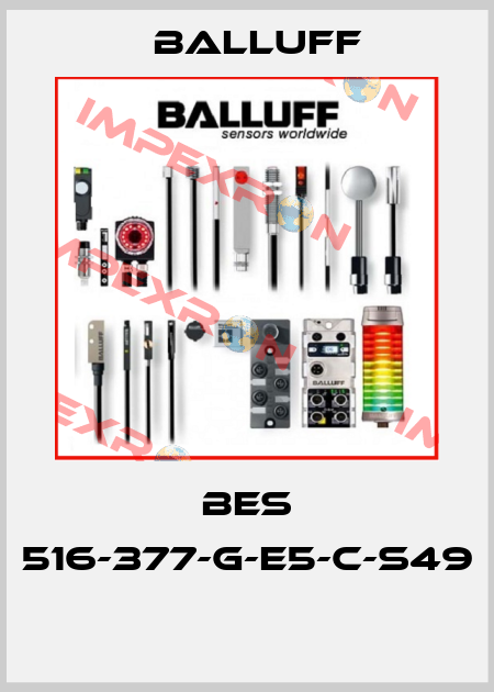 BES 516-377-G-E5-C-S49  Balluff